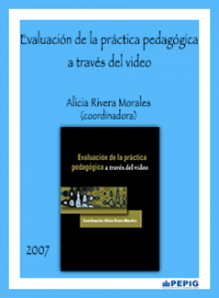 Evaluación de la práctica pedagógica a través del video (2007)