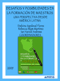 Desafíos y posibilidades en la formación de maestros. Una perspectiva desde América del Norte. (2009)