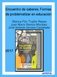 Encuentro de saberes, Formas de problematizar en educación. (2017)
