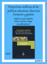 Perspectivas analíticas de las políticas educativas: discursos, formación y gestión. (2007)