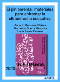 El pin parental, materiales para enfrentar a la ultraderecha educativa. (2020)