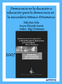 Democracia en la educación o educación para la democracia en la secundaria México-Dinamarca. (2007)