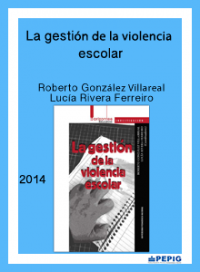 La gestión de la violencia escolar. (2014)